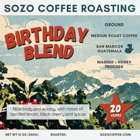 SoZo Coffee 20yr Birthday Blend- Guatemala